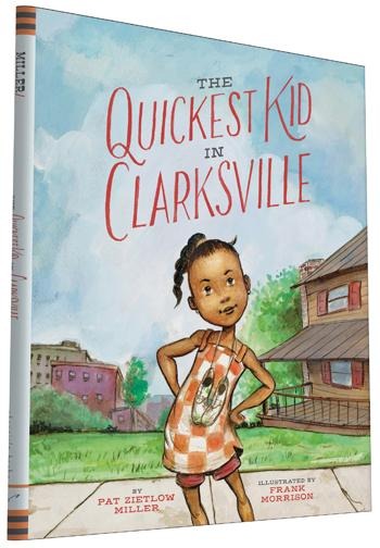 The Quickest Kid in Clarksville