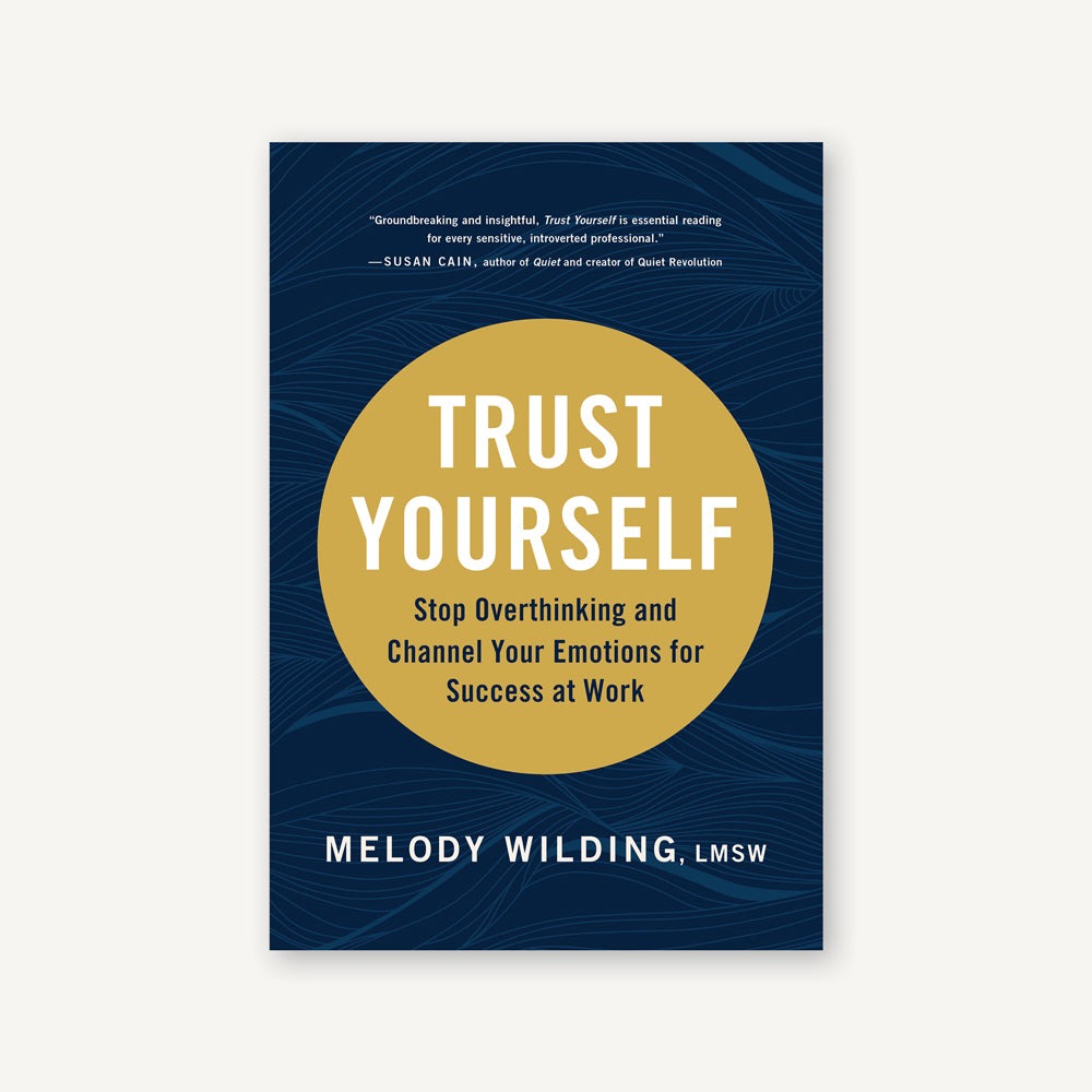 Trust Yourself