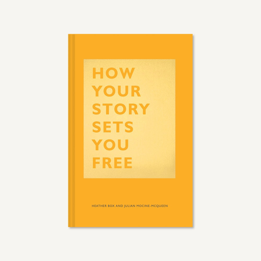 How Your Story Sets You Free