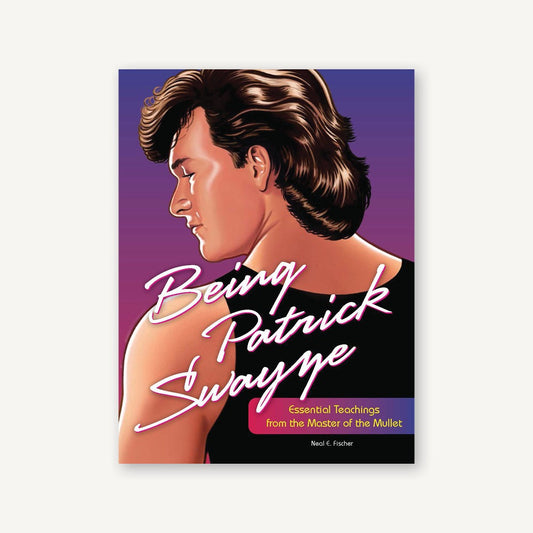Being Patrick Swayze