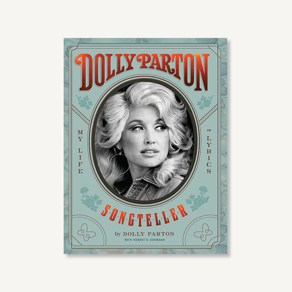 Dolly Parton Songteller: My Life in Lyrics