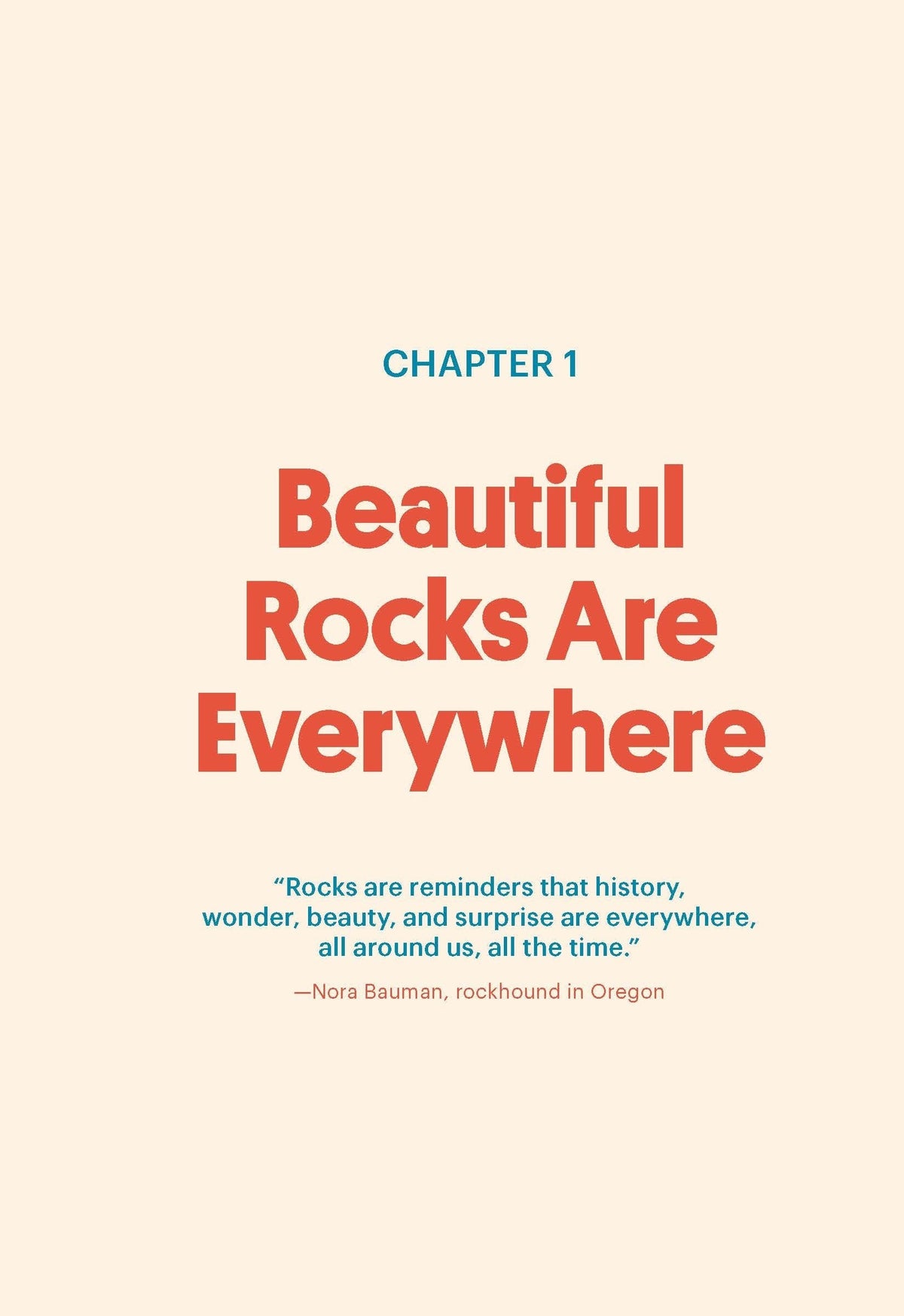 Beautiful Rocks and How to Find Them