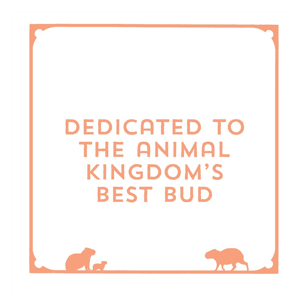 You're a Good Friend Capybara