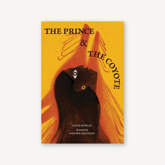 The Prince & the Coyote