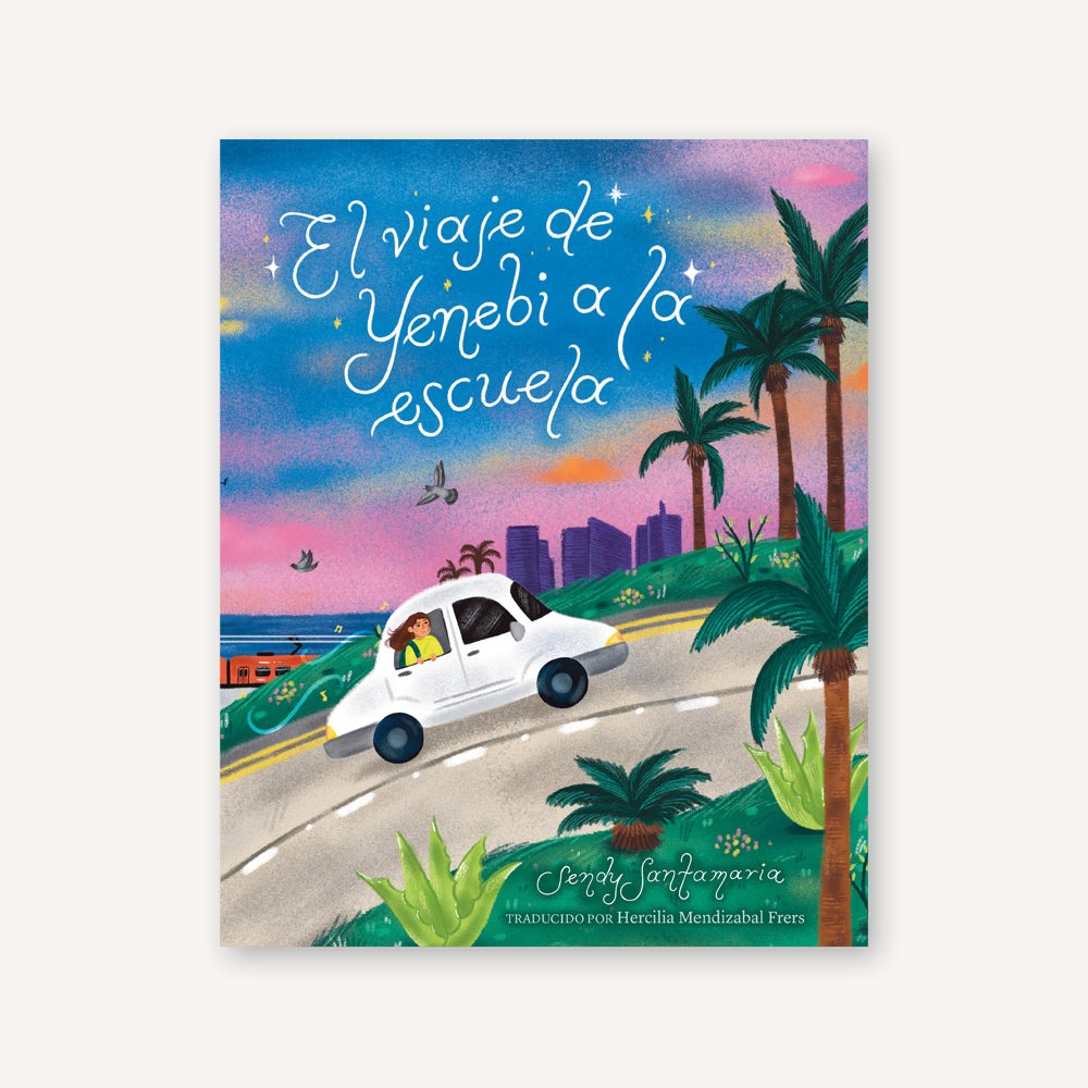 El viaje de Yenebi a la escuela (Yenebi's Drive to School Spanish edition)