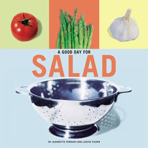 A Good Day for Salad