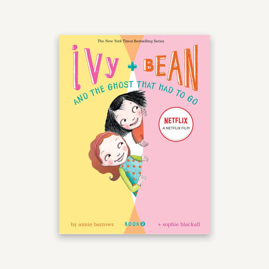Ivy and Bean and the Ghost That Had to Go (Book 2)