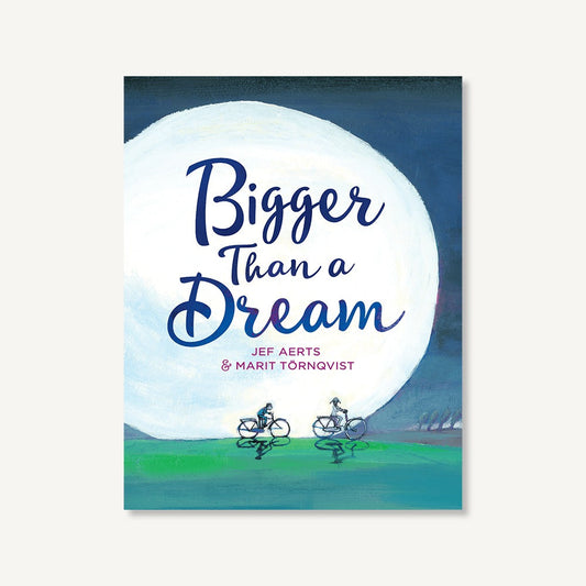 Bigger Than a Dream