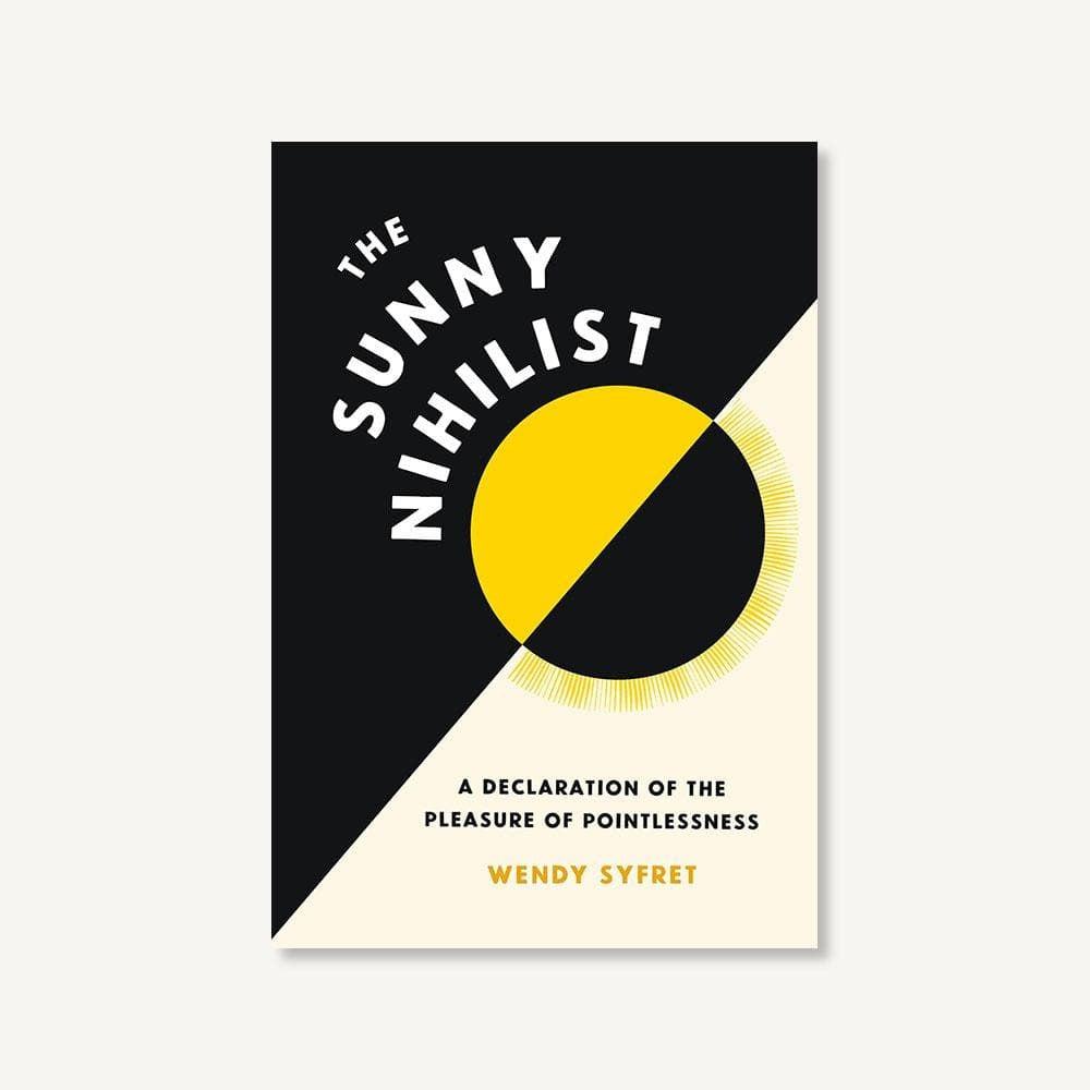 The Sunny Nihilist