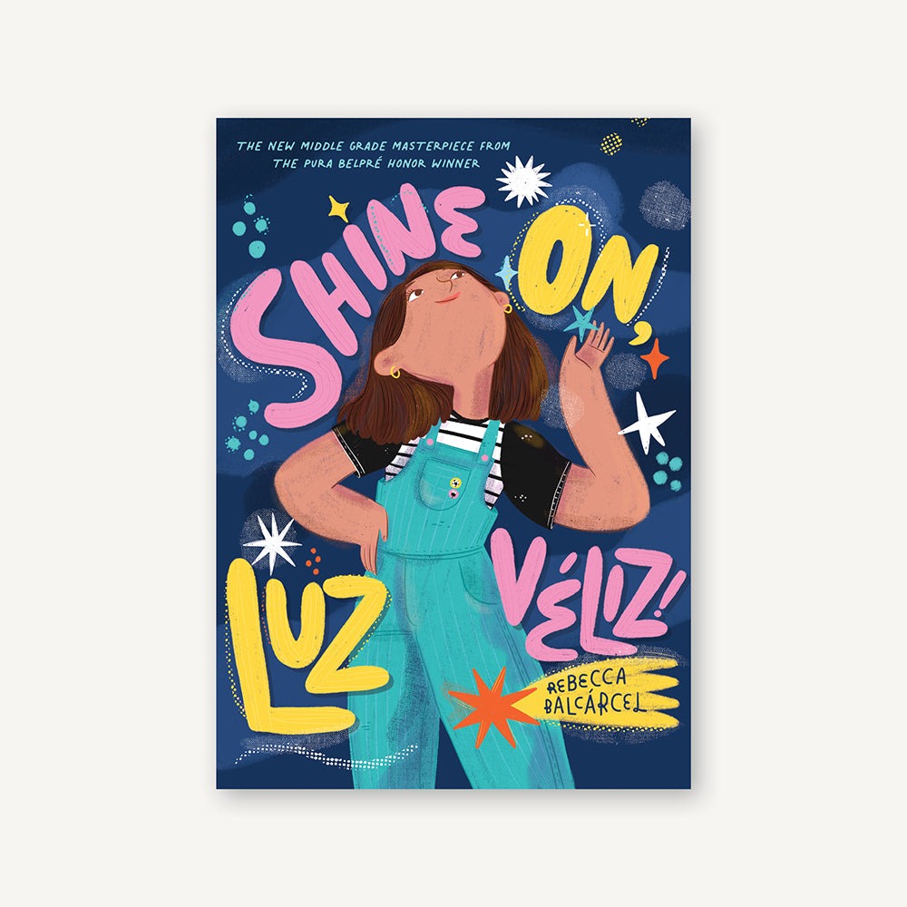 Shine On, Luz Veliz!