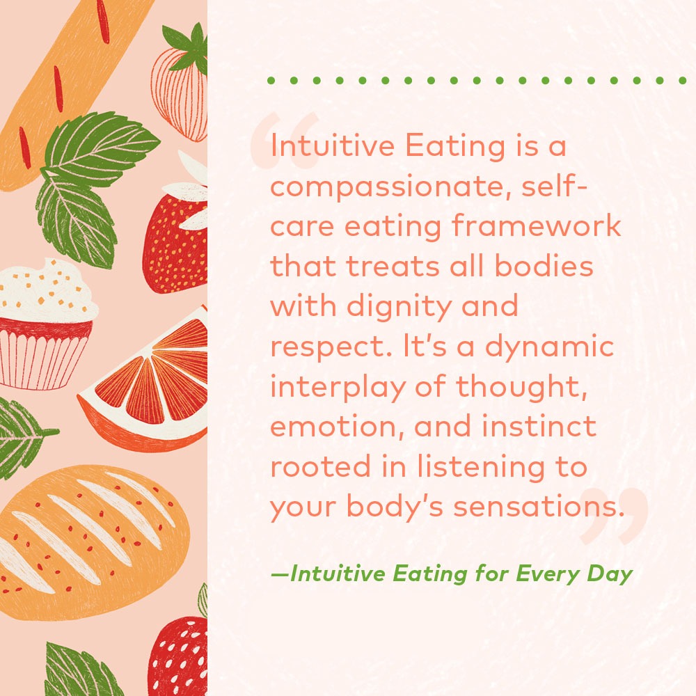 Intuitive Eating for Every Day