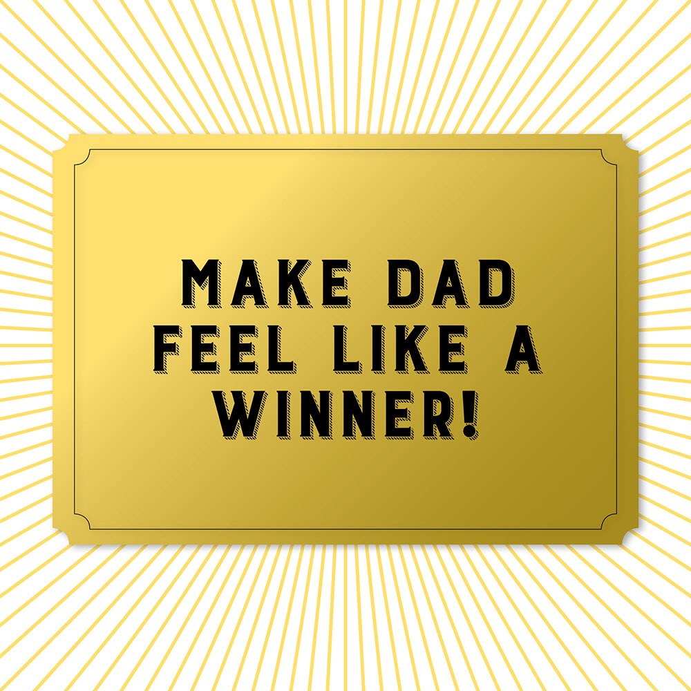 Lucky Tickets for Dad