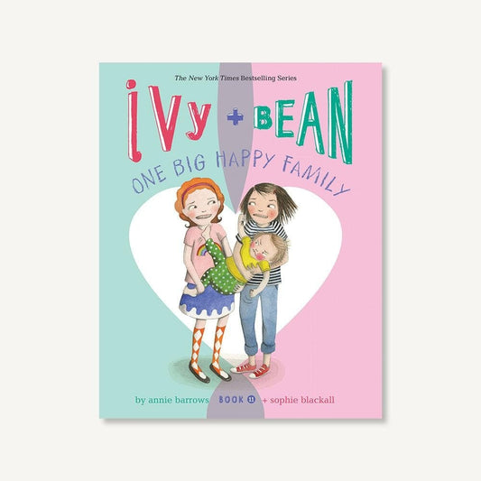 Ivy and Bean One Big Happy Family (Book 11)