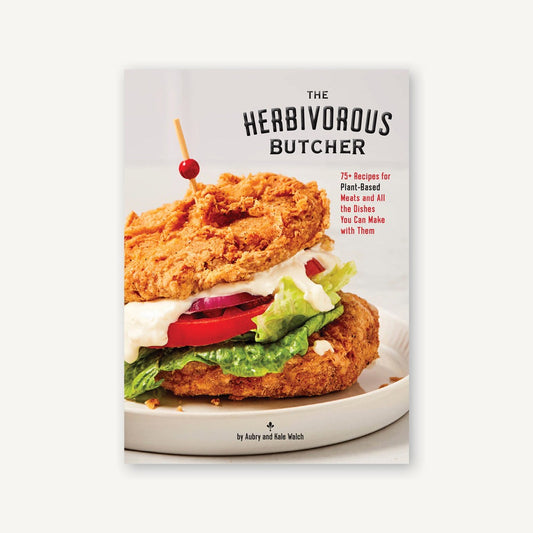 The Herbivorous Butcher Cookbook