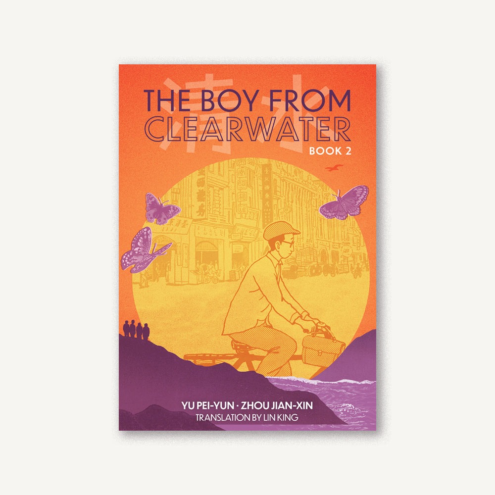The Boy From Clearwater: Book 2