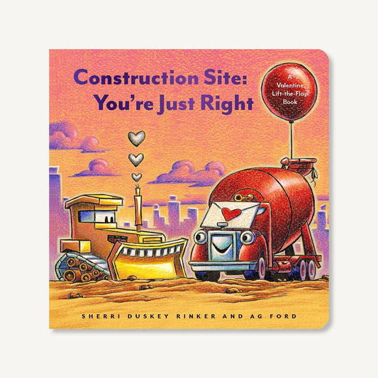 Construction Site You're Just Right