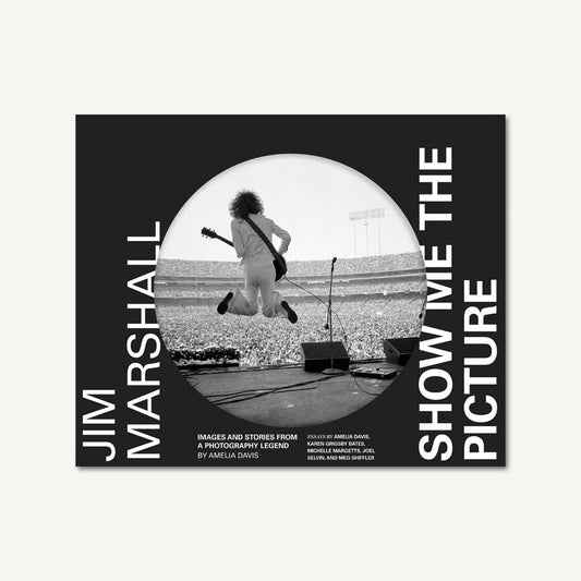 Jim Marshall: Show Me the Picture