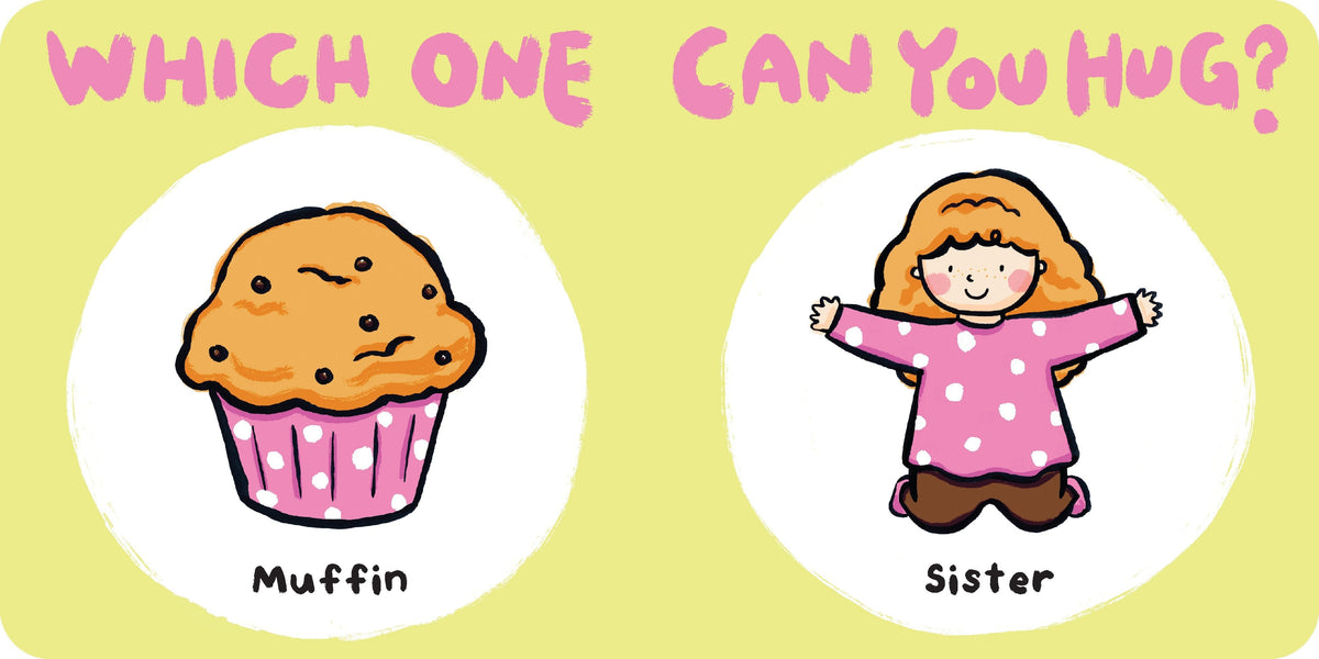 Which One Can You Hug?