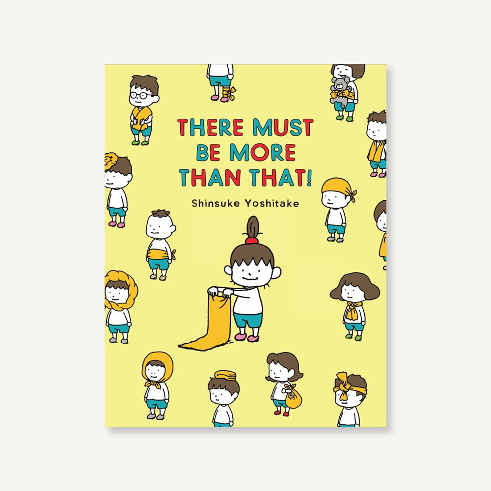 There Must Be More Than That!