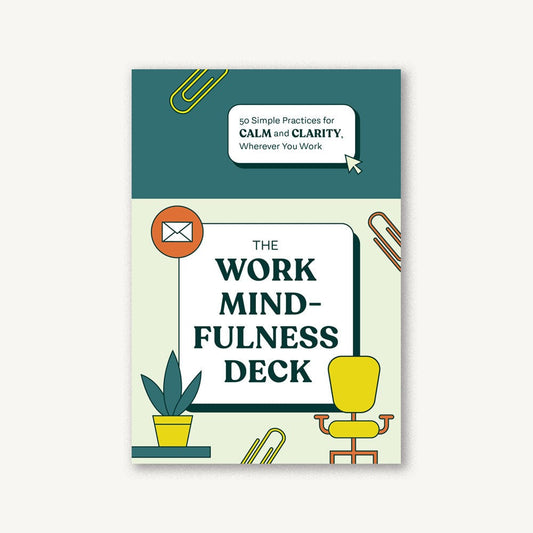 Work Mindfulness Deck