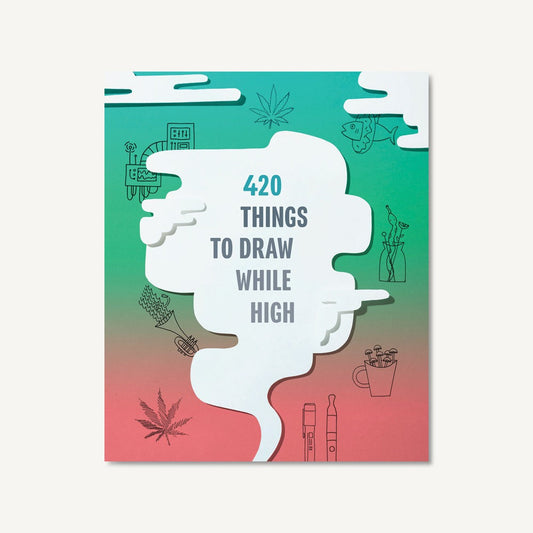 420 Things to Draw While High