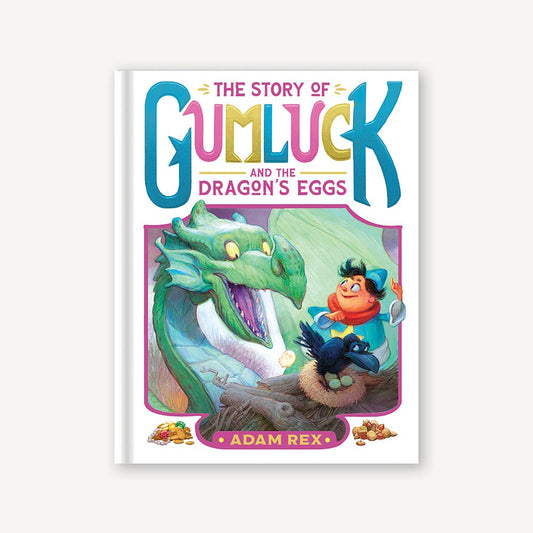 Story of Gumluck and the Dragons Eggs