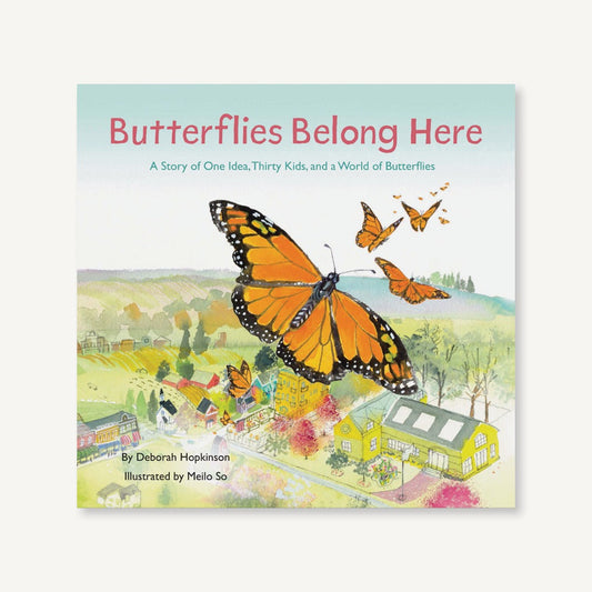 Butterflies Belong Here