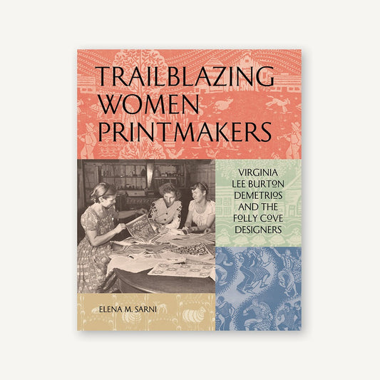 Trailblazing Women Printmakers