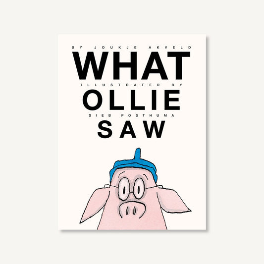 What Ollie Saw